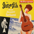 The Stonefish – From 20,000 Fathoms LP