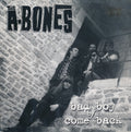 The A-Bones ‎– Bad Boy 45