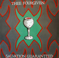 Thee Fourgiven ‎– Salvation Guaranteed LP