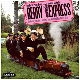 Peter Berry And The Shake Set ‎– Berry Express