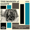 The Margin Of Sanity ‎– A Wound Up Wall Of Sound The Complete Recordings 1986 -