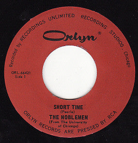 The Noblemen / The Other Half  ‎– Short Time / The Girl With The Long Black Hair