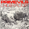 Primevils ‎– Chicken Factory LP