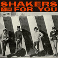 Los Shakers – Shakers For You LP