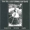 Big Chief Broom Man Band ‎–Clockwork Angels 45