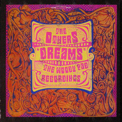 THE OTHERS  ‎"Dreams - The Woody Pad Recordings" LP