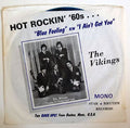 The Vikings – Blue Feeling 45