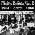 Various – Too Much Monkey Business Vol. 2 (16 Demented Cover Classics 1964 - 196
