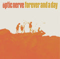 The Optic Nerve ‎– Forever & A Day LP