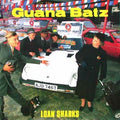 Guana Batz ‎– Loan Sharks LP