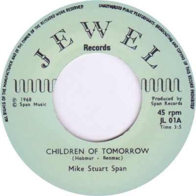 Mike Stuart Span ‎– Children Of Tomorrow 45