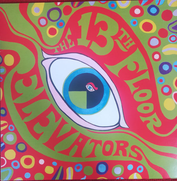 The 13th Floor Elevators – The Psychedelic Sounds Of The 13th Floor Elevators LP