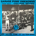 Various – Garage Punk Unknowns Volume Seven LP