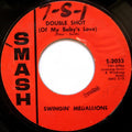 Swingin' Medallions ‎– Double Shot (Of My Baby's Love) / Here It Comes Again 45