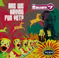 The GALILEO 7 "Are We Having Fun Yet?" (Teen Sound) CD