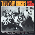 Thunder Rocks ‎– On The Rampage LP
