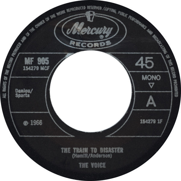 The Voice  ‎– Train To Disaster reissue 45