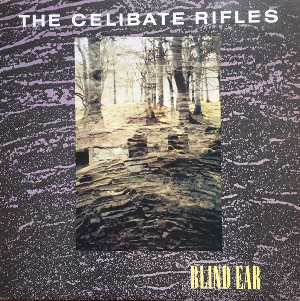 The Celibate Rifles – Blind Ear LP