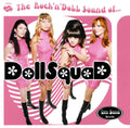 The DOLLSQUAD "The rock'n'Doll Sound Of..." (Teen Sound) CD