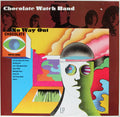 Chocolate Watch Band – No Way Out LP