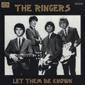 The Ringers ‎– Let Them Be Known LP