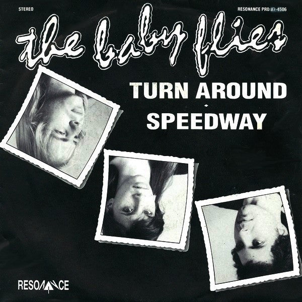The Baby Flies ‎– Turn Around / Speedway 45
