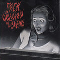 Jack Oblivian And The Sheiks ‎–Every Little Thing Goes Wrong 7"