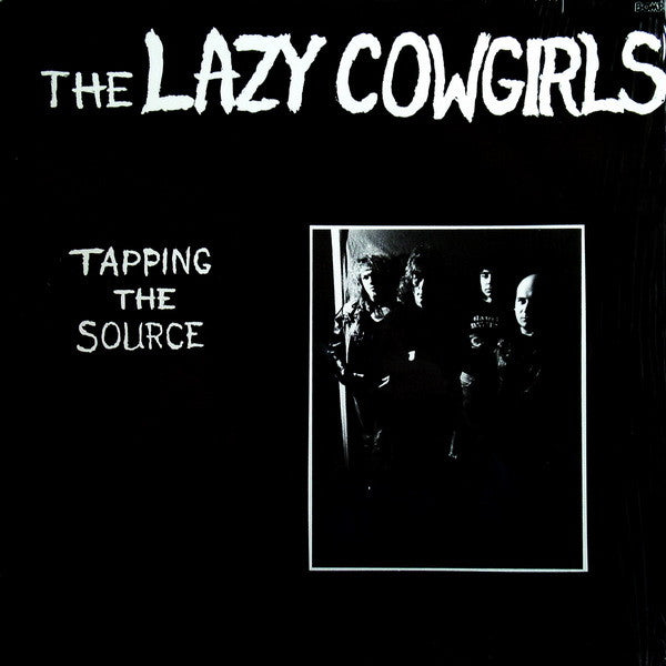 The Lazy Cowgirls ‎– Tapping The Source LP