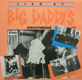 Various ‎– Live At Big Daddy's Discotheque LP