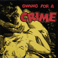 V/A "Swing For A Crime" LP
