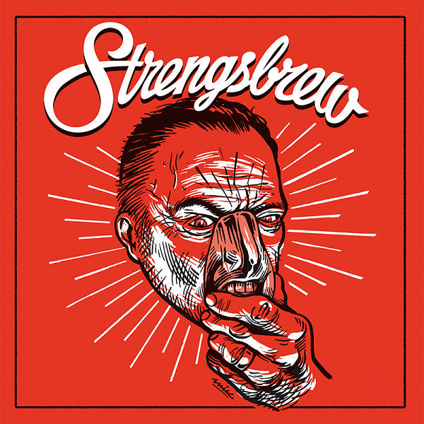 Strengsbrew ‎– I Don't Need Myself / Be Myself Again 7"