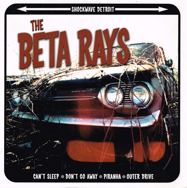 The Beta Rays ‎– Shockwave Detroit 45