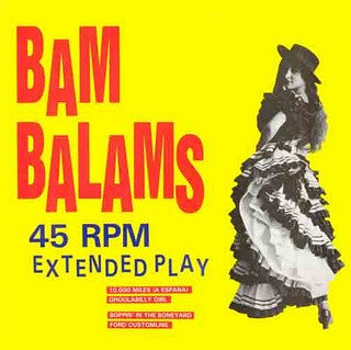 Bam Balams ‎– 45 Rpm Extended Play LP