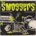 The Smoggers ‎– You Can Listen / Tú Ya Debes Caer7"