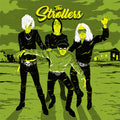 The Strollers 7" IN OR OUT