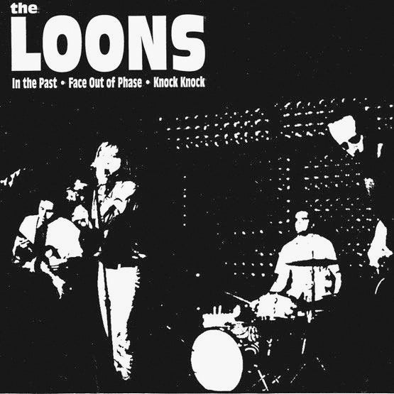 The Loons ‎– In The Past 45