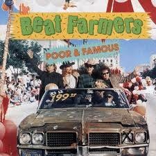 The Beat Farmers ‎– Poor & Famous