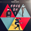 Radio Days ‎– Rave On! LP