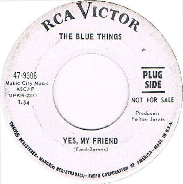 The Blue Things ‎– Somebody Help Me / Yes, My Friend 45