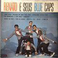 Renato E Seus Blue Caps – Renato E Seus Blue Caps LP