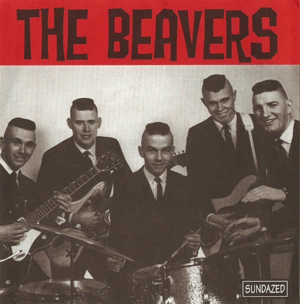 The Beavers 45 (Sundazed)