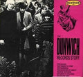 Various ‎– The Dunwich Records Story
