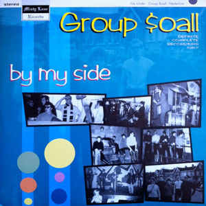 GROUP $OALL "By My Side" 10"