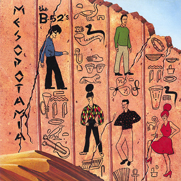 The B-52's – Mesopotamia LP