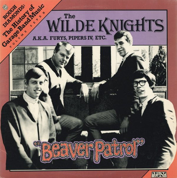 The Wilde Knights A.K.A. Furys*, Pipers IV* ‎– Beaver Patrol LP