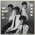 Various ‎– The Night Is So Dark LP
