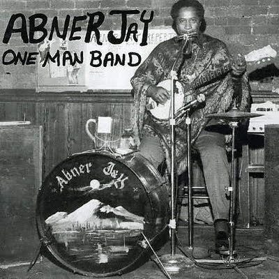 Abner Jay ‎– One Man Band CD