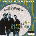 The SOUP GREENS "That's Too Bad" (Misty Lane) CD