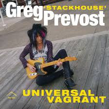Greg 'Stackhouse' Prevost ‎– Universal Vagrant LP
