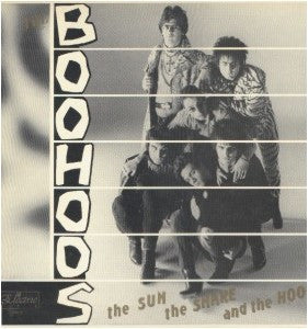The Boohoos – The Sun The Snake And The Hoo LP